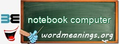 WordMeaning blackboard for notebook computer